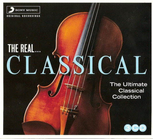 VARIOUS - REAL CLASSICAL : 3CD SET - CD