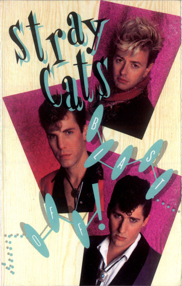STRAY CATS - BLAST OFF (CASSETTE) - CS