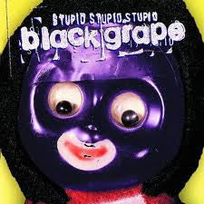 BLACK GRAPE - STUPID, STUPID, STUPID - CD