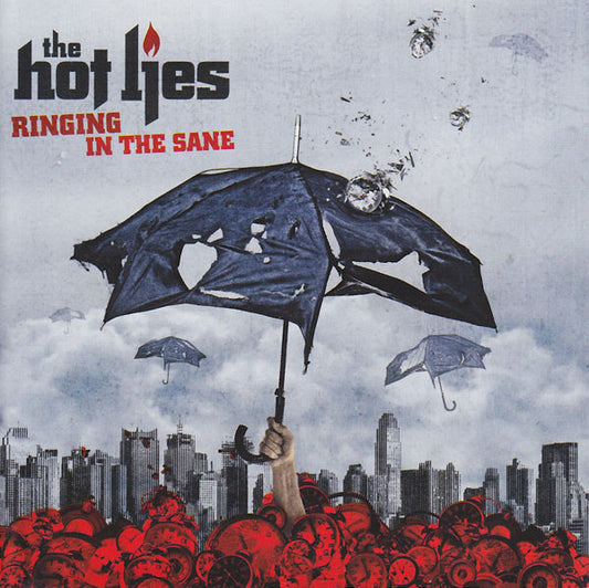 HOT LIES - RINGING IN THE SANE - CD