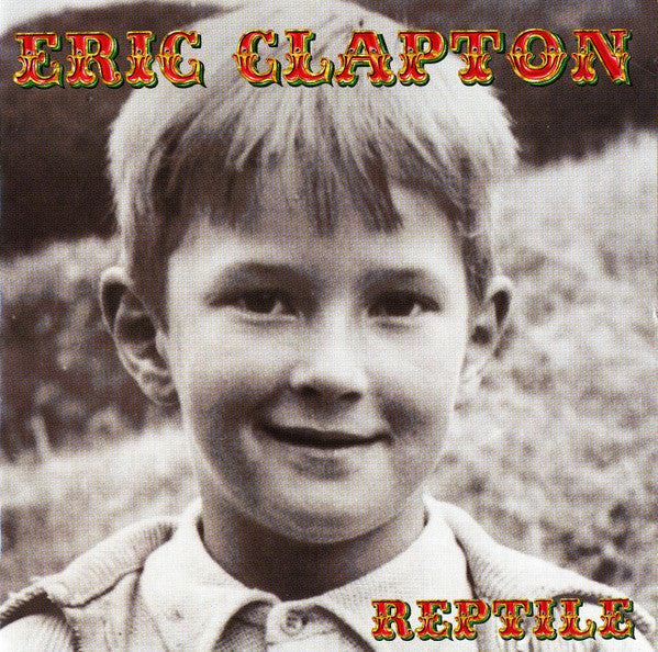 CLAPTON, ERIC - REPTILE - CD