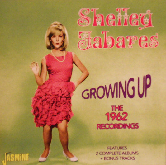 FABARES, SHELLEY - GROWING UP : THE 1962 RECORDINGS - CD