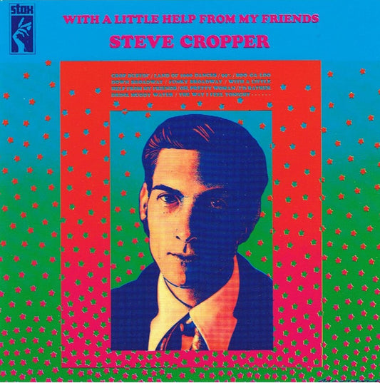 CROPPER, STEVE - WITH A LITTLE HELP FROM MY FRIENDS - CD