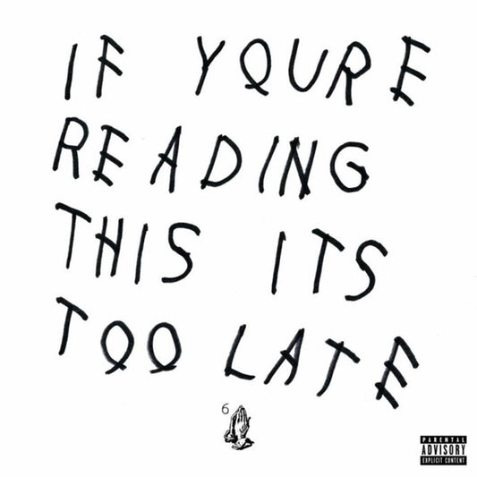 DRAKE - IF YOU'RE READING THIS IT'S TOO LATE 2LP - LP