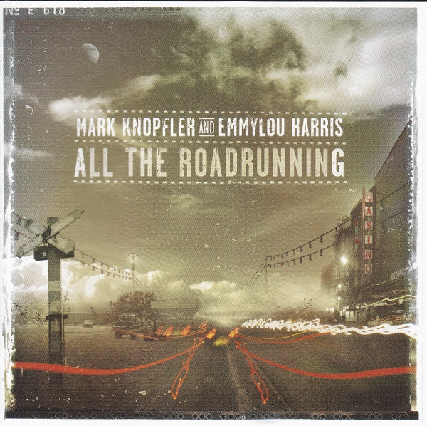 KNOPFLER, MARK & EMMYLOU HARRIS - ALL THE ROADRUNNING - CD