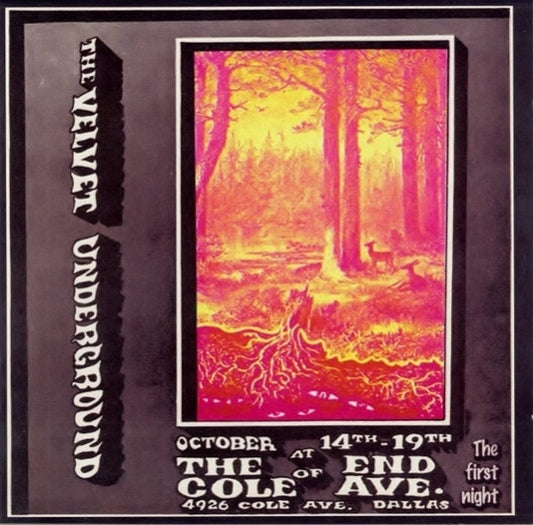 VELVET UNDERGROUND - AT THE END OF COLE AVE : 1ST NIGHT 2CD - CD