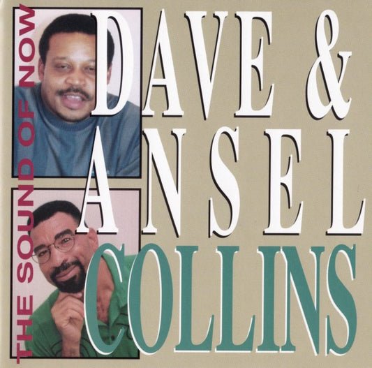 COLLINS, DAVE & ANSEL - SOUND OF NOW - CD