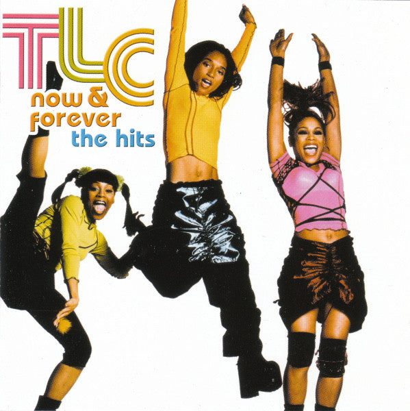 TLC - NOW & FOREVER: THE HITS (CD/ DVD) - CD