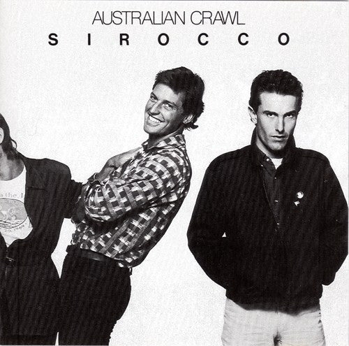 AUSTRALIAN CRAWL - SIROCCO - CD
