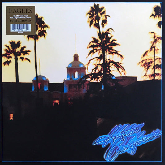 EAGLES - HOTEL CALIFORNIA : 180-GRAM VINYL - LP