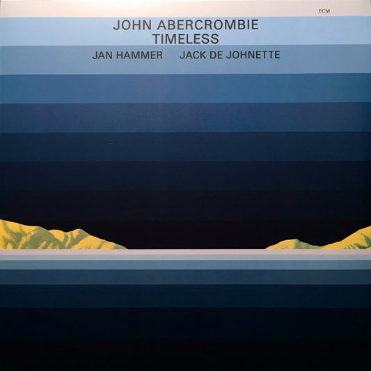 ABERCROMBIE, JOHN - TIMELESS : 180 GRAM REMASTER - LP