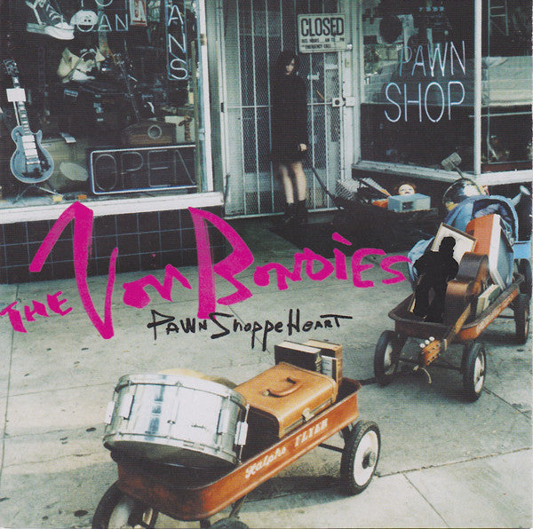 VON BONDIES - PAWN SHOPPE HEART - CD