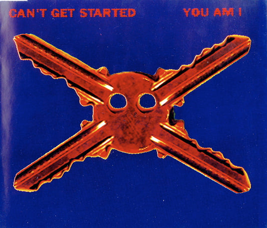 YOU AM I - CAN'T GET STARTED - CD5