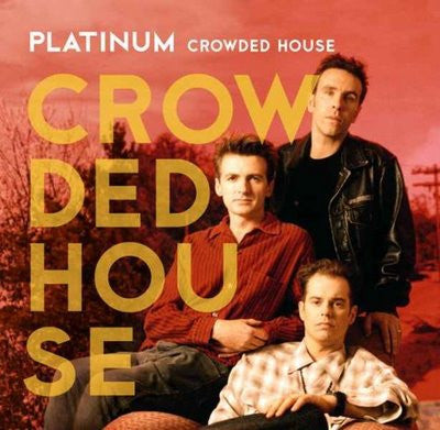 CROWDED HOUSE - PLATINUM - CD