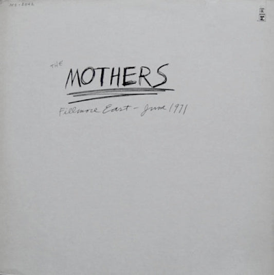 ZAPPA, FRANK & THE MOTHERS - FILLMORE EAST- JUNE 1971 (US PRESS) - LP