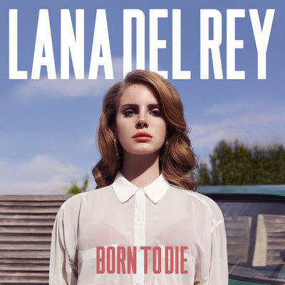DEL REY, LANA - BORN TO DIE:  EXPANDED EDITION + 3 BONUS - LP