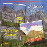 MANUEL & THE MUSIC OF THE MOUNTAINS - MOUNTAIN CARNIVAL - CD