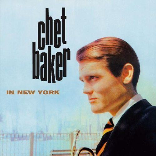 BAKER, CHET - IN NEW YORK + 4 : ORIGINAL ARTWORK - CD