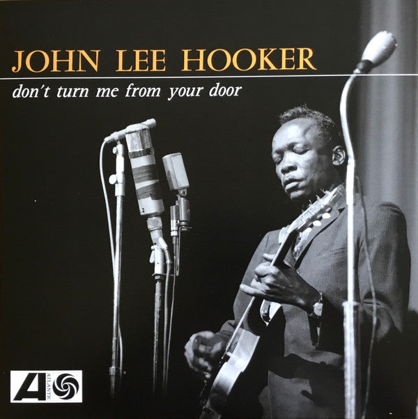 HOOKER, JOHN LEE - DON'T TURN ME FROM YOUR: YELLOW - LP