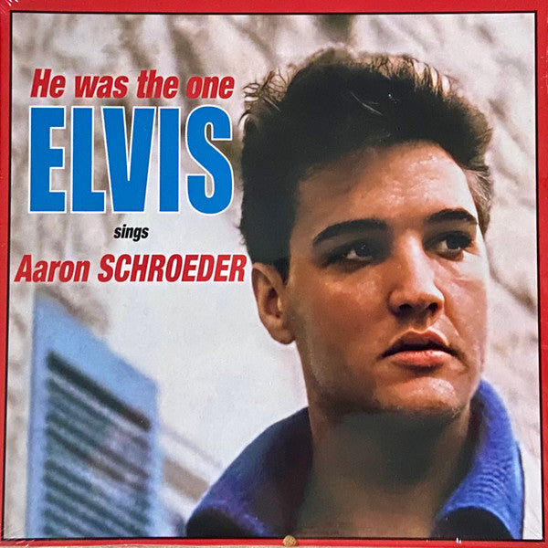 PRESLEY, ELVIS - HE WAS THE ONE : SINGS AARON SCHROEDER - CD