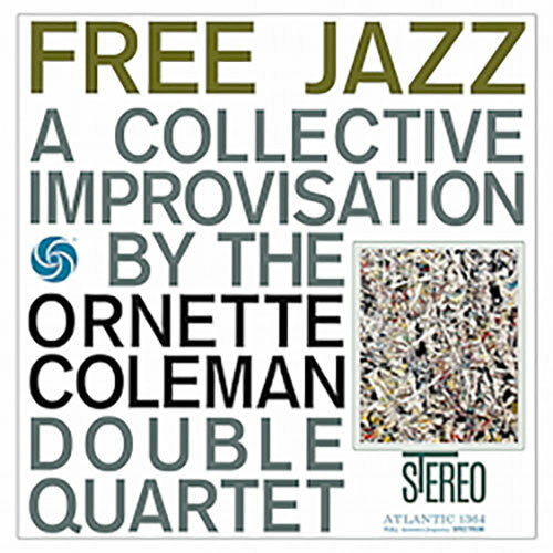 COLEMAN, ORNETTE / DOUBLE QUARTET - FREE JAZZ : ALL ANALOGUE REMASTER - LP