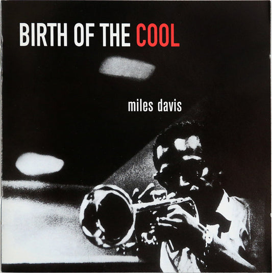 DAVIS, MILES - BIRTH OF THE COOL + 11 BONUS - CD