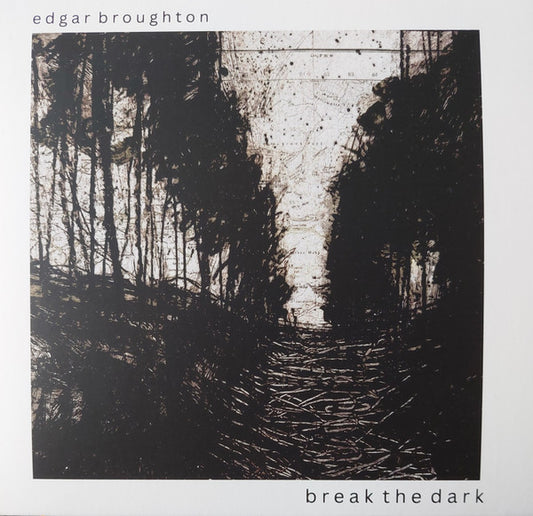 BROUGHTON, EDGAR - BREAK THE DARK - CD