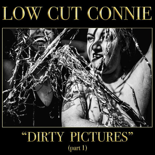 LOW CUT CONNIE - DIRTY PICTURES : PART ONE - CD