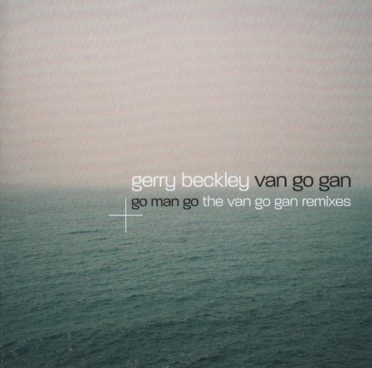BECKLEY, GERRY - VAN GO GAN / GO MAN GO : DELUXE 2CD SET - CD