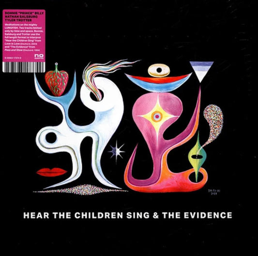 BONNIE PRINCE BILLY / NATHAN SALSBURG - HEAR THE CHILDREN SING THE EVIDENCE - LP