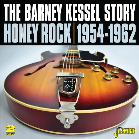 KESSEL, BARNEY - HONEY ROCK: 1954-1962 - CD