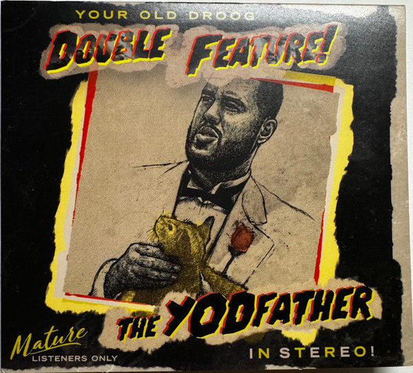 YOUR OLD DROOG - YODFATHER / THE SHINING - CD