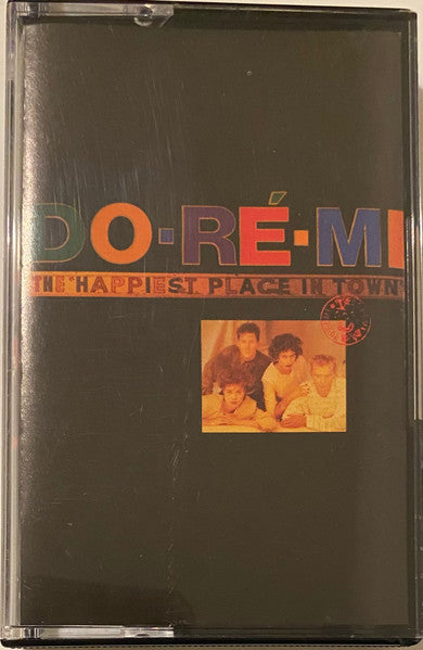 DO RE MI - HAPPIEST PLACE IN TOWN (CASSETTE) - CS
