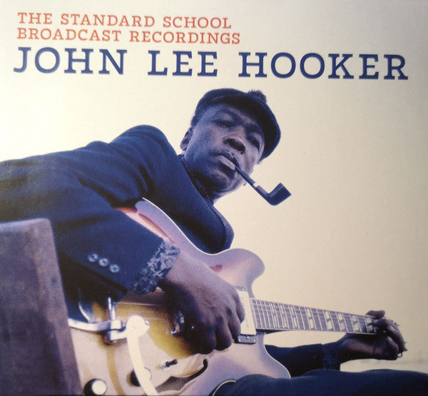 HOOKER, JOHN LEE - STANDARD SCHOOL BROADCAST : 2 BONUS - CD