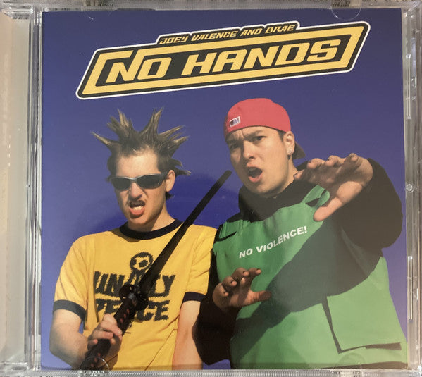VALENCE, JOEY & BRAE - NO HANDS - CD