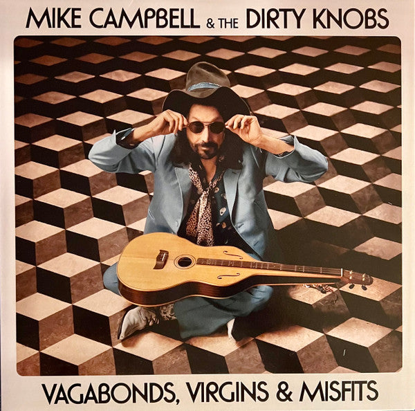 CAMPBELL, MIKE & THE DIRTY KNOBS - VAGABONDS VIRGINS & MISFITS - LP
