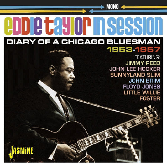 TAYLOR, EDDIE - IN SESSION : DIARY OF A CHICAGO BLUESMAN - CD