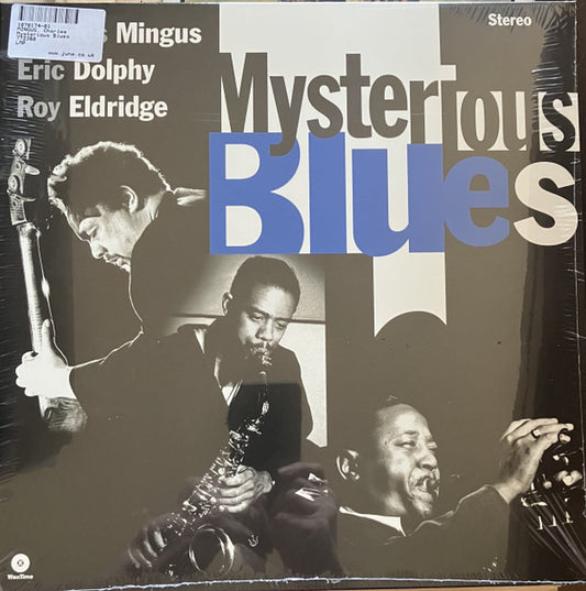 MINGUS, CHARLES - MYSTERIOUS BLUES + 2 : 180 GRAM VINYL - LP