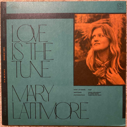 FAY, BILL / MARY LATTIMORE - LOVE IS THE TUNE - 7