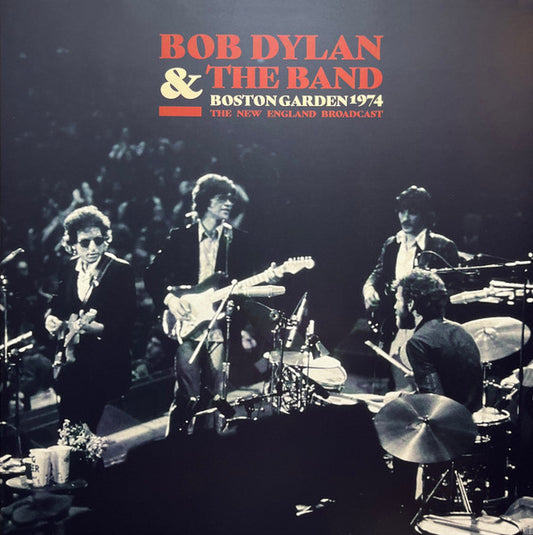 DYLAN, BOB & THE BAND - BOSTON GARDENS 1974: 2LP SET - LP