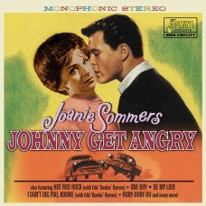 SOMMERS, JOANIE - JOHNNY GET ANGRY : 32 TRACKS - CD