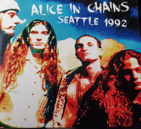 ALICE IN CHAINS - SEATTLE 1992 - CD