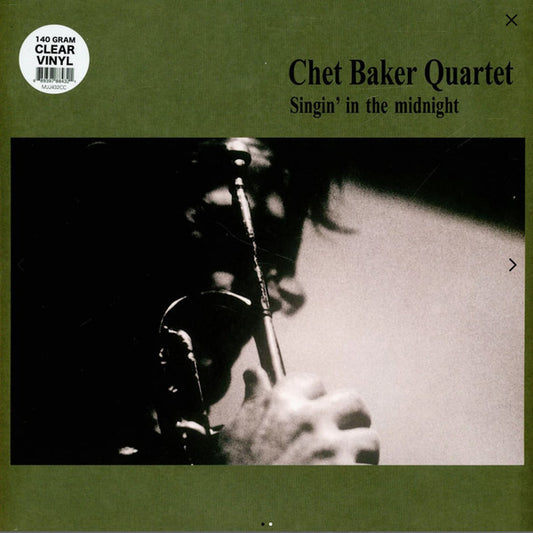 BAKER, CHET - SINGIN IN THE MIDNIGHT : CLEAR VINYL - LP