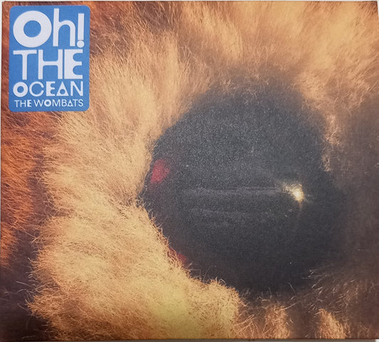 WOMBATS - OH! THE OCEAN - CD