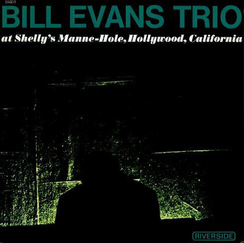 EVANS, BILL TRIO - AT SHELLY'S MANNE-HOLE - LP