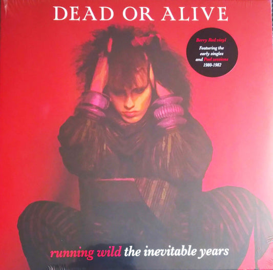 DEAD OR ALIVE - RUNNING WILD-INEVITABLE YEARS: RED VINYL - LP