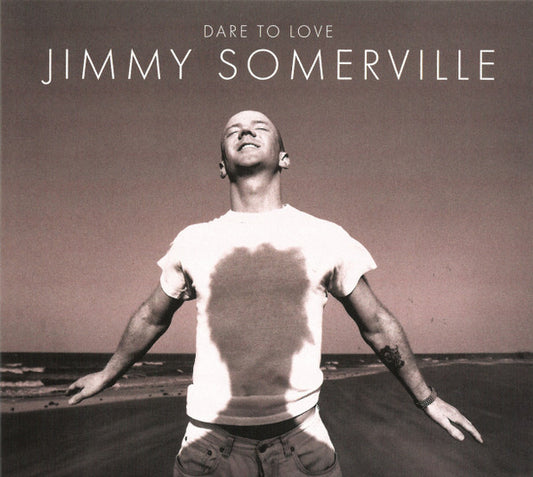 SOMERVILLE, JIMMY - DARE TO LOVE : 30TH ANNIVERSARY (2CD) - CD