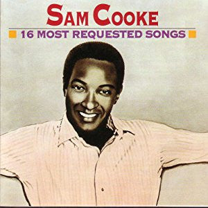 COOKE, SAM - 16 MOST REQUESTED SONGS - CD