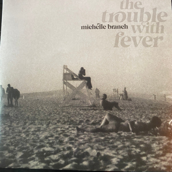 BRANCH, MICHELLE - TROUBLE WITH FEVER - CD