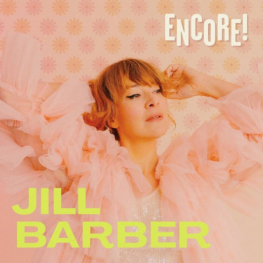 BARBER, JILL - ENCORE! - CD